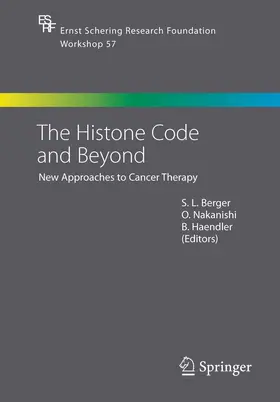Nakanishi / Haendler | The Histone Code and Beyond | E-Book | www.sack.de