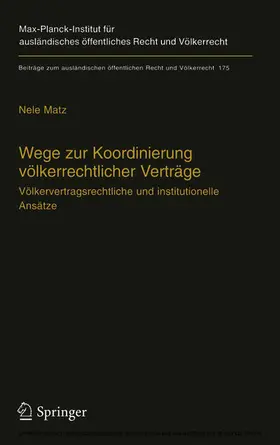 Matz |  Wege zur Koordinierung völkerrechtlicher Verträge | eBook | Sack Fachmedien