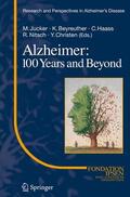 Jucker / Nitsch / Beyreuther |  Alzheimer: 100 Years and Beyond | Buch |  Sack Fachmedien