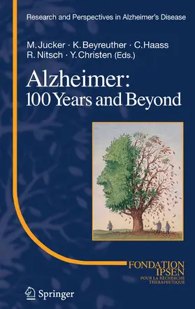 Jucker / Beyreuther / Haass | Alzheimer: 100 Years and Beyond | E-Book | sack.de