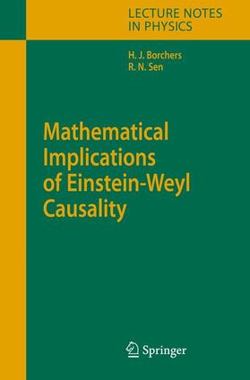 Borchers / Sen |  Borchers: Math. Implications of Einstein-Weyl Causality | Buch |  Sack Fachmedien