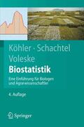 Köhler / Schachtel / Voleske |  Biostatistik | eBook | Sack Fachmedien