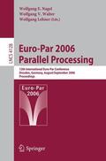 Nagel / Walter / Lehner |  Euro-Par 2006 Parallel Processing | Buch |  Sack Fachmedien