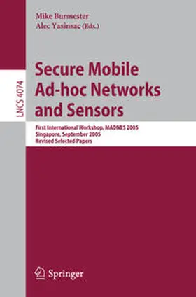 Burmester / Yasinsac | Secure Mobile Ad-hoc Networks and Sensors | E-Book | www.sack.de