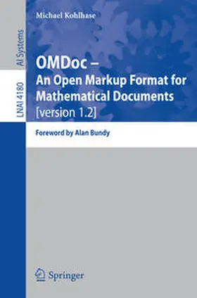Kohlhase | OMDoc -- An Open Markup Format for Mathematical Documents [version 1.2] | E-Book | www.sack.de