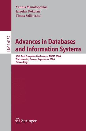 Manolopoulos / Sellis / Pokorný |  Advances in Databases and Information Systems | Buch |  Sack Fachmedien