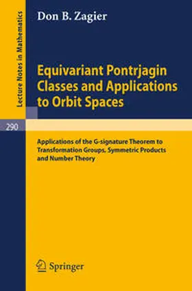 Zagier | Equivariant Pontrjagin Classes and Applications to Orbit Spaces | E-Book | www.sack.de