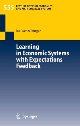 Wenzelburger | Learning in Economic Systems with Expectations Feedback | E-Book | sack.de