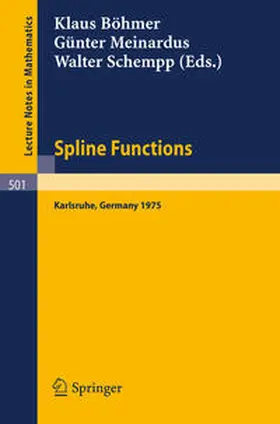 Böhmer / Meinardus / Schempp | Spline Functions | E-Book | www.sack.de