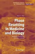 Tass |  Phase Resetting in Medicine and Biology | Buch |  Sack Fachmedien