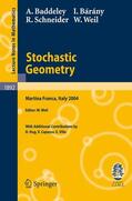 Baddeley / Bárány / Weil |  Stochastic Geometry | Buch |  Sack Fachmedien