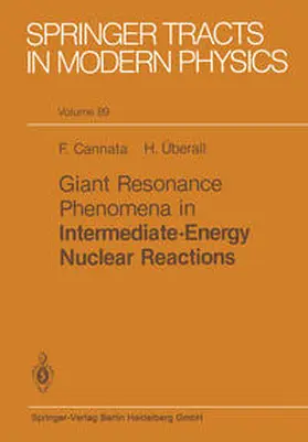 Cannata / Überall | Giant Resonance Phenomena in Intermediate Energy Nuclear Reactions | E-Book | www.sack.de