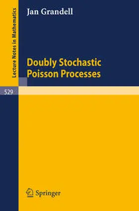 Grandell | Doubly Stochastic Poisson Processes | E-Book | www.sack.de