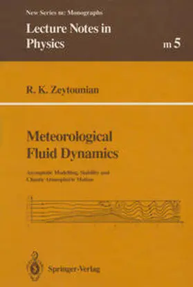 Zeytounian |  Meteorological Fluid Dynamics | eBook | Sack Fachmedien
