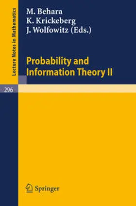 Behara / Krickeberg / Wolfowitz | Probability and Information Theory II | E-Book | sack.de