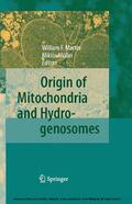 Martin / Müller / Muller |  Origin of Mitochondria and Hydrogenosomes | eBook | Sack Fachmedien