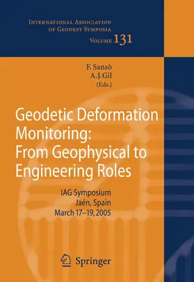 Sansò / Gil | Geodetic Deformation Monitoring: From Geophysical to Engineering Roles | E-Book | www.sack.de