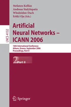 Kollias / Stafylopatis / Duch | Artificial Neural Networks - ICANN 2006 | E-Book | sack.de