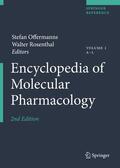 Offermanns / Rosenthal |  Encyclopedia of Molecular Pharmacology. 2 vols. | Buch |  Sack Fachmedien