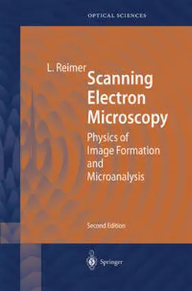 Reimer | Scanning Electron Microscopy | E-Book | www.sack.de