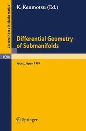 Kenmotsu | Differential Geometry of Submanifolds | E-Book | sack.de