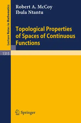 McCoy / Ntantu | Topological Properties of Spaces of Continuous Functions | E-Book | www.sack.de