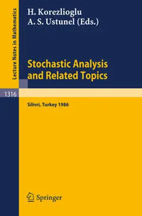 Korezlioglu / Ustunel | Stochastic Analysis and Related Topics | E-Book | sack.de