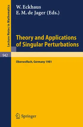 Eckhaus / Jager | Theory and Applications of Singular Perturbations | E-Book | sack.de