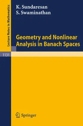 Sundaresan / Swaminathan | Geometry and Nonlinear Analysis in Banach Spaces | E-Book | sack.de