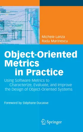 Lanza / Marinescu | Object-Oriented Metrics in Practice | E-Book | sack.de