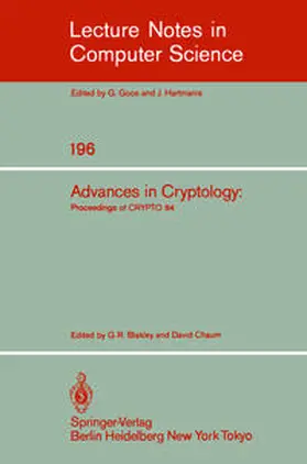 Blakely / Chaum |  Advances in Cryptology | eBook | Sack Fachmedien