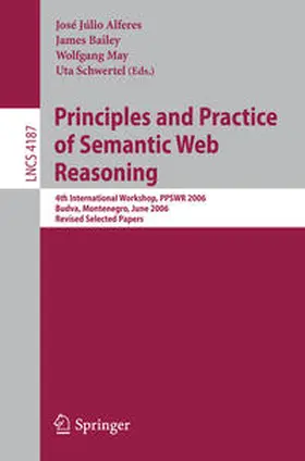 Alferes / Bailey / May | Principles and Practice of Semantic Web Reasoning | E-Book | sack.de
