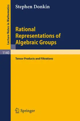 Donkin | Rational Representations of Algebraic Groups | E-Book | www.sack.de