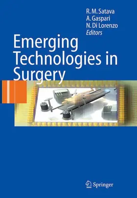 Satava / Gaspari / Lorenzo |  Emerging Technologies in Surgery | eBook | Sack Fachmedien
