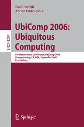 Dourish / Friday |  UbiComp 2006: Ubiquitous Computing | eBook | Sack Fachmedien