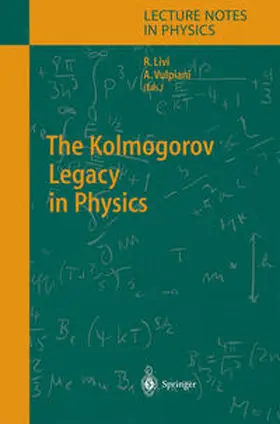 Vulpiani / Livi | The Kolmogorov Legacy in Physics | E-Book | sack.de