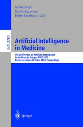Dojat / Keravnou / Barahona | Artificial Intelligence in Medicine | E-Book | sack.de
