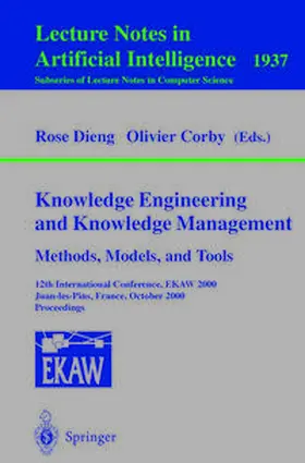 Dieng / Corby | Knowledge Engineering and Knowledge Management. Methods, Models, and Tools | E-Book | sack.de
