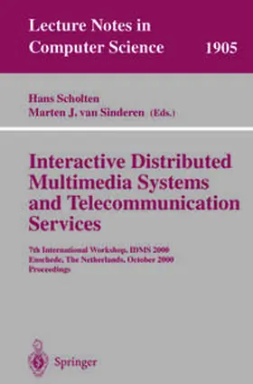 Scholten / Sinderen | Interactive Distributed Multimedia Systems and Telecommunication Services | E-Book | sack.de