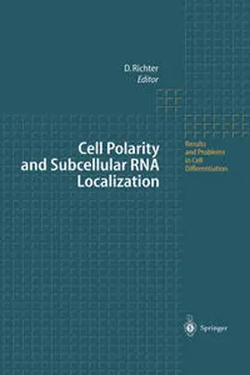 Richter | Cell Polarity and Subcellular RNA Localization | E-Book | www.sack.de