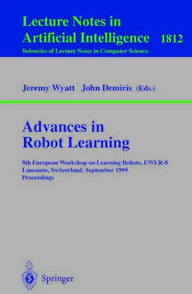 Wyatt / Demiris |  Advances in Robot Learning | eBook | Sack Fachmedien