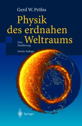 Prölss |  Physik des erdnahen Weltraums | Buch |  Sack Fachmedien