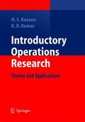 Kumar / Kasana |  Introductory Operations Research | Buch |  Sack Fachmedien