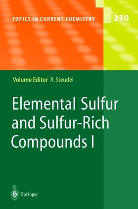 Steudel | Elemental Sulfur and Sulfur-Rich Compounds I | Buch | 978-3-540-40191-9 | sack.de