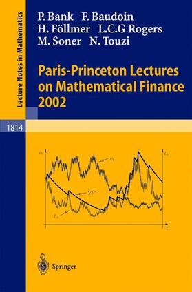 Carmona / Bank / Çinlar |  Paris-Princeton Lectures on Mathematical Finance 2002 | Buch |  Sack Fachmedien