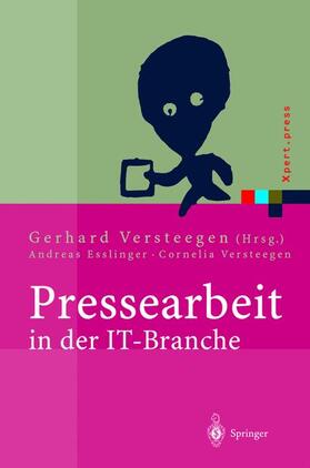 Versteegen | Pressearbeit in der IT-Branche | Buch | 978-3-540-40252-7 | sack.de