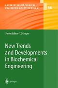 Scheper |  New Trends and Developments in Biochemical Engineering | Buch |  Sack Fachmedien