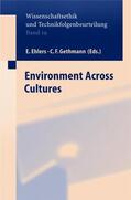 Ehlers / Gethmann |  Environment across Cultures | Buch |  Sack Fachmedien