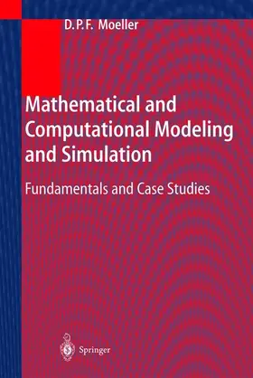 Möller | Mathematical and Computational Modeling and Simulation | Buch | 978-3-540-40389-0 | sack.de