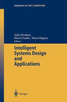 Abraham / Köppen / Franke | Intelligent Systems Design and Applications | Buch | 978-3-540-40426-2 | sack.de